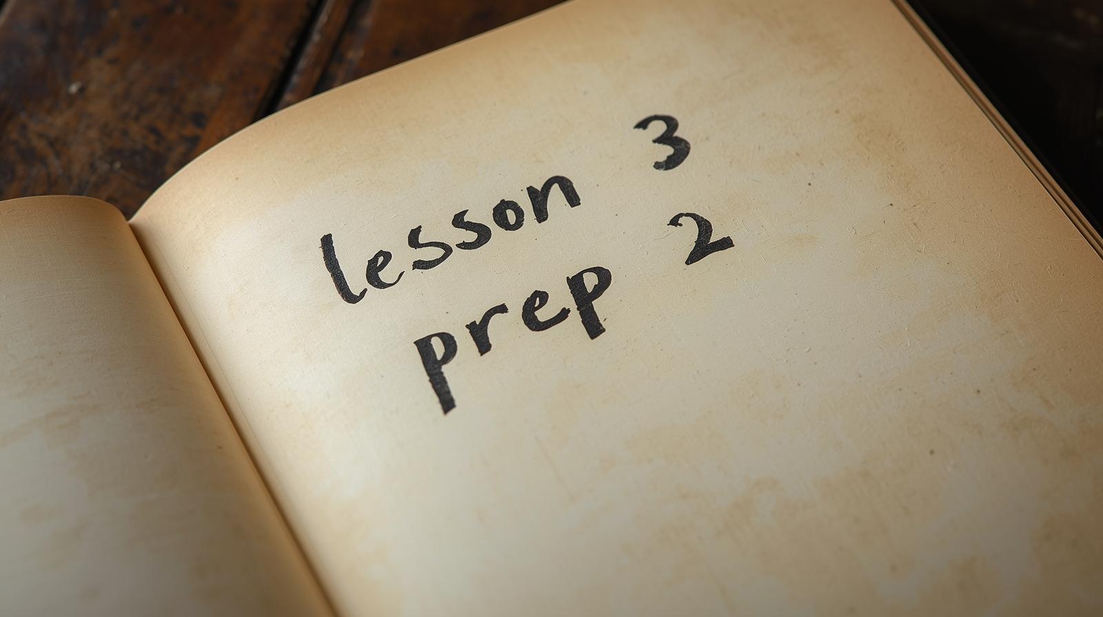 prep 2 lesson 3